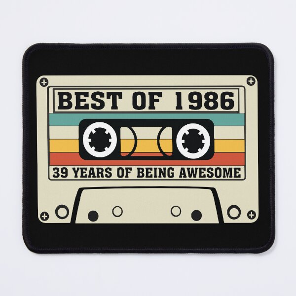 Item preview, Best of 1986 39 years of being awesome designed and sold by BrownHorse90s.