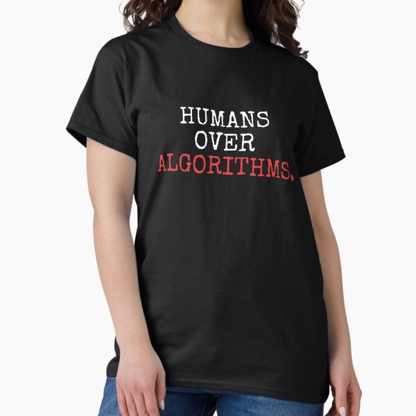 Item preview, Humans Over Algorithms – Bold Anti-Tech Statement designed and sold by GosiaArtGarden.