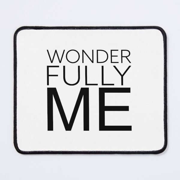 Item preview, Wonderfully me designed and sold by JacquieMira.