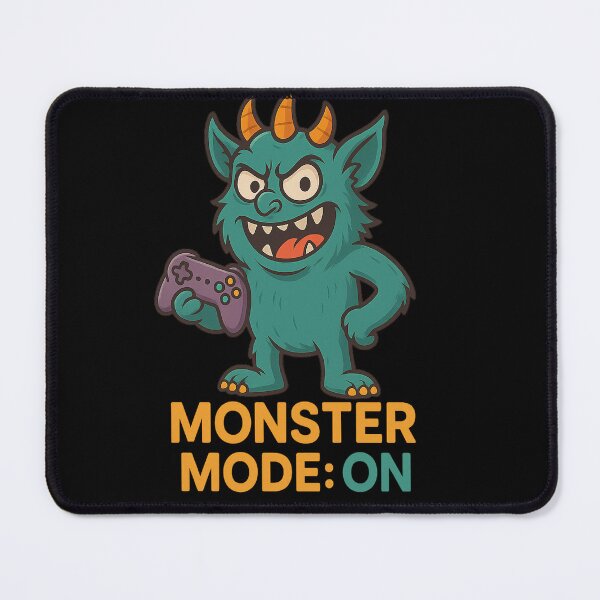 Item preview, Monster Mode: ON – Fierce Gamer Edition designed and sold by PastimeMastery.