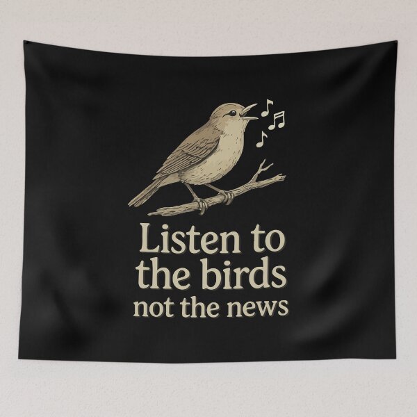 Item preview, Listen to the birds not the news designed and sold by portokalis.