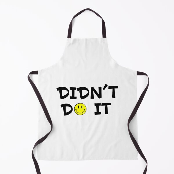 Item preview, Didn't Do It designed and sold by Persnicketee.