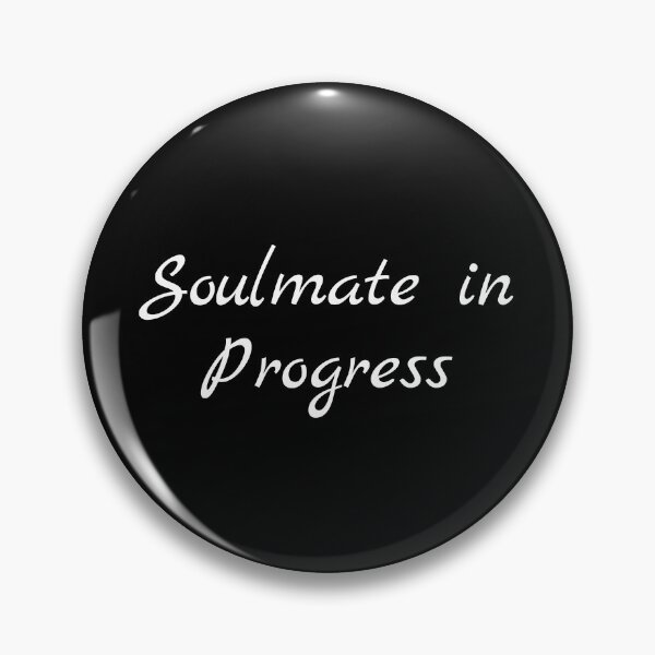 Item preview, Soulmate in Progress designed and sold by Ninjacatoff.