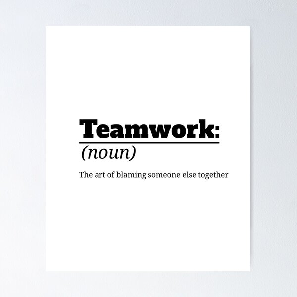 Artikel-Vorschau von Lustiges Teamwork-Definition-T-Shirt, designt und verkauft von AdventuresGBS.