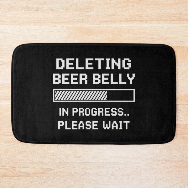 Artikelvorschau, Lustiges Bierbauch-Fortschrittsbalken-Design – Löschen der Grafik „Bierbauch in Bearbeitung“ entworfen und verkauft von love3617.
