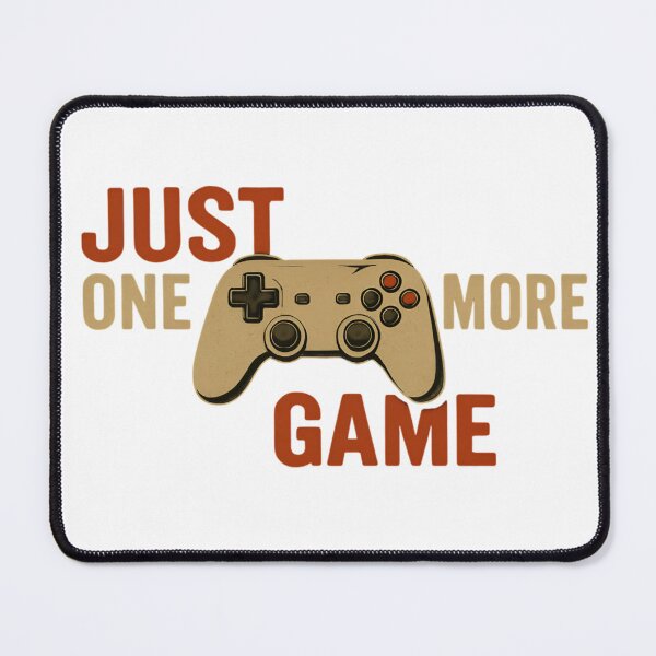 Item preview, Just one more GAME designed and sold by Ritik11.