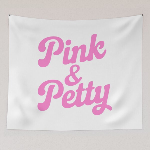 Item preview, Pink and Petty! Pink Girlie designed and sold by PMCreative.