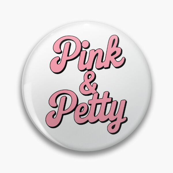 Item preview, Pink and Petty! Pink Girly designed and sold by PMCreative.