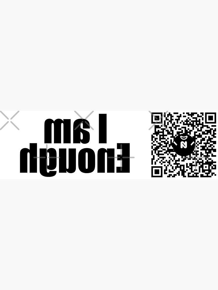 Thumbnail 3 of 3, Sticker, Lg - I am Enough MirrorT - Large Print designed and sold by Nicos-NovelTs.