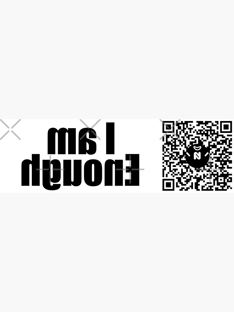 Thumbnail 3 of 3, Sticker, Md - I am Enough MirrorT - Medium Print designed and sold by Nicos-NovelTs.
