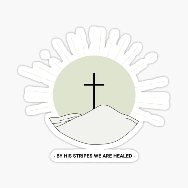 Item preview, By His Stripes We Are Healed – Christian Cross Design designed and sold by IntheLightSola.