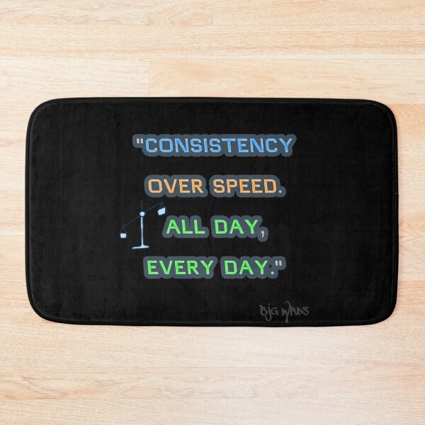 Item preview, "CONSISTENCY ..." Quote 5/08/2025 designed and sold by BJGWRDS.