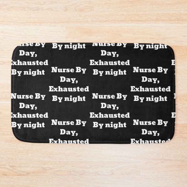 Item preview, Nurse By Day, Exhausted By Night designed and sold by Pawblematic .