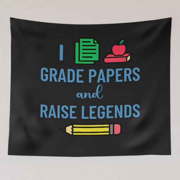 Item preview, I Grade Papers And Raise Legends: Fun And Bold Teacher Dad Art designed and sold by elynne9.