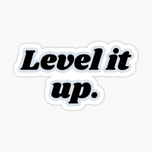 Item preview, Level It Up Funny Civil Engineer Stickers – Structural Humor, Sarcastic Quotes, Engineering Motivation & Chaos Designs designed and sold by mimicrafts516.