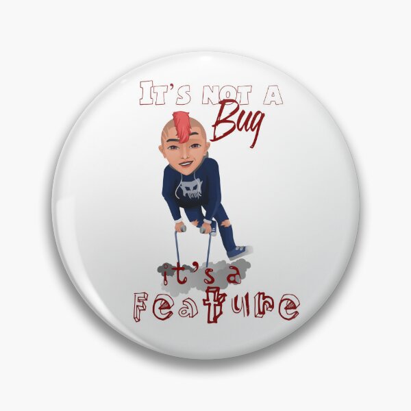 Item preview, It's not a bug it's a feature - Spina Bifida Awarness designed and sold by Ms-Bees-Tees.