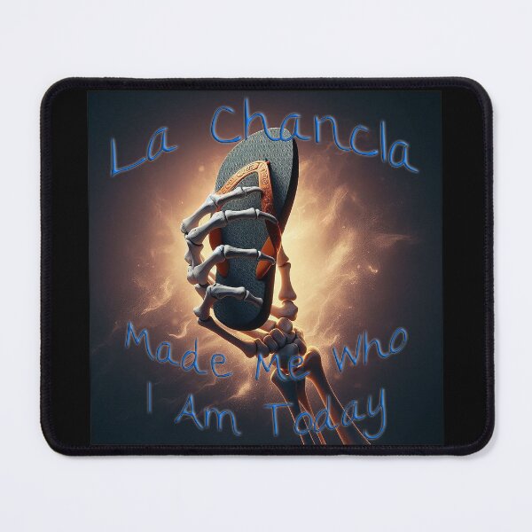 Item preview, La Chancla Made Me Who I Am designed and sold by nikkolaus.