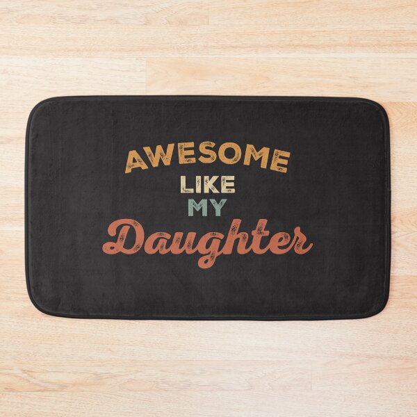 Item preview, Awesome Like My Daughter | Humorous Dad designed and sold by cidolopez.