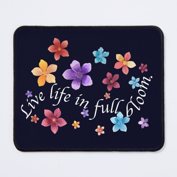 Item preview, Live life in full bloom designed and sold by Enchanted Purple Poppy.