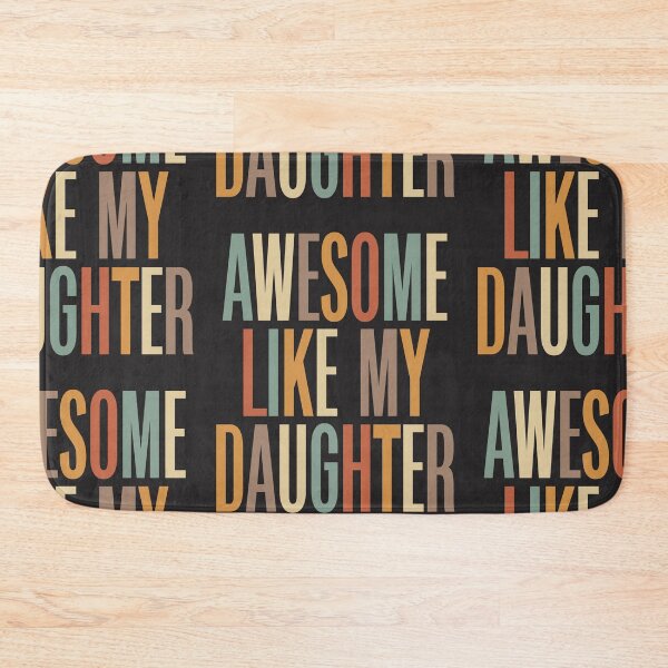 Item preview, Dad Humor Design - Awesome Like My Daughter designed and sold by cidolopez.