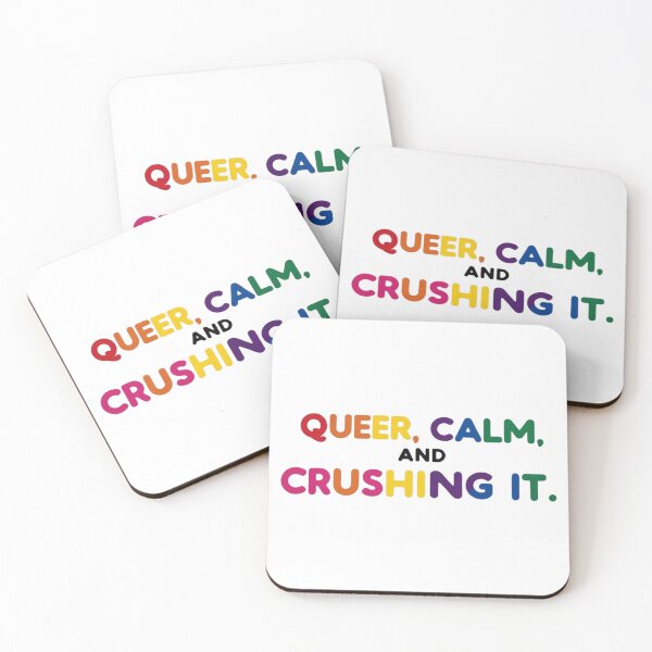 Item preview, Colorful LGBTQ+ phrase – Queer, Calm and Crushing It - Pride designed and sold by StormArte.