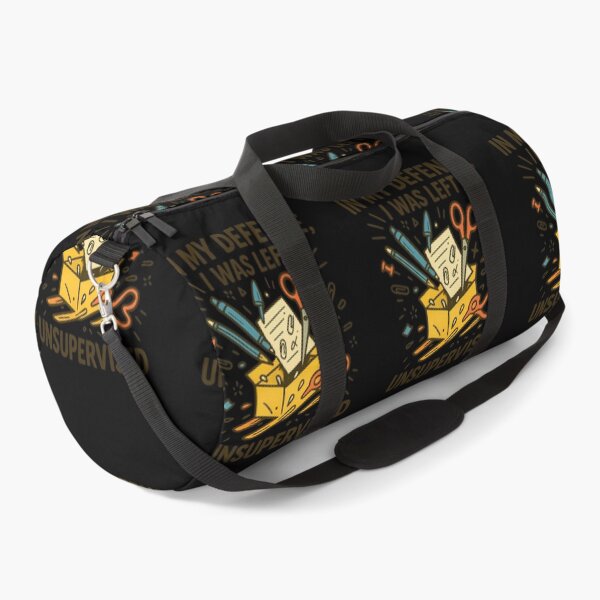 Item preview,  In My Defense, I Was Left Unsupervised – Funny Crafting Chaos Design designed and sold by Jason123za.