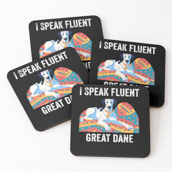 Item preview, I Speak Fluent Great Dane – Funny Dog Lover T-Shirt designed and sold by JCRockDesign.