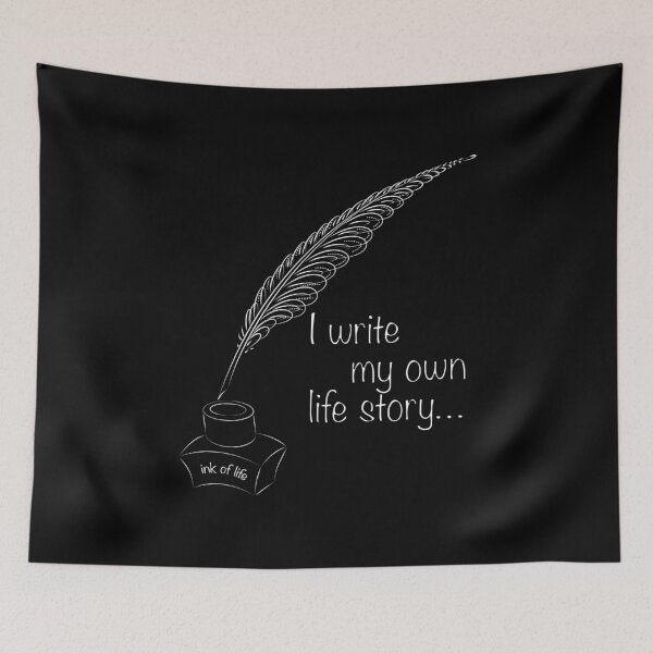 Item preview, I write my own life story… designed and sold by nogamax.