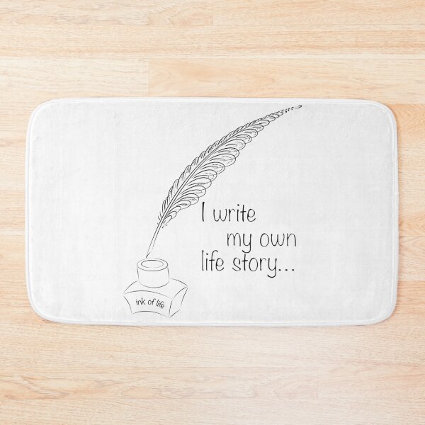 Item preview, I write my own life story… designed and sold by nogamax.