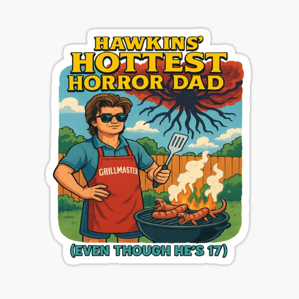 Item preview, Stranger Things Steve Harrington - Hawkins’ Hottest Horror Dad designed and sold by BigDeezTees.