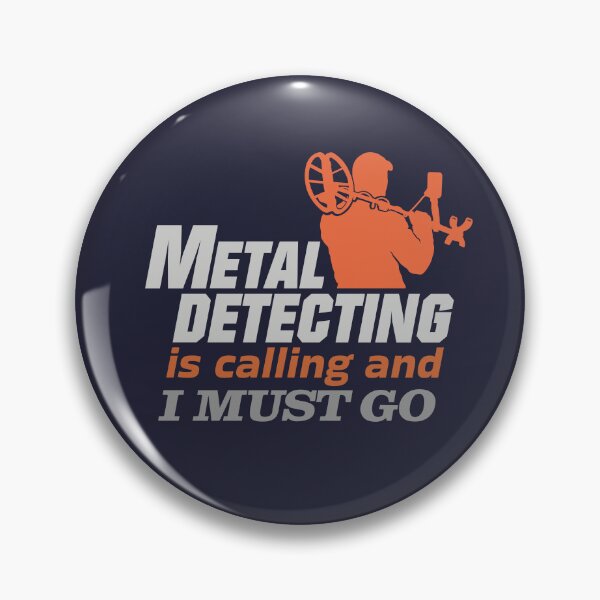 Item preview, METAL DETECTING IS CALLING designed and sold by agoraman.