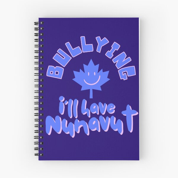 Item preview, Bullying | I'll have Nunavut! designed and sold by PaigesProducts.