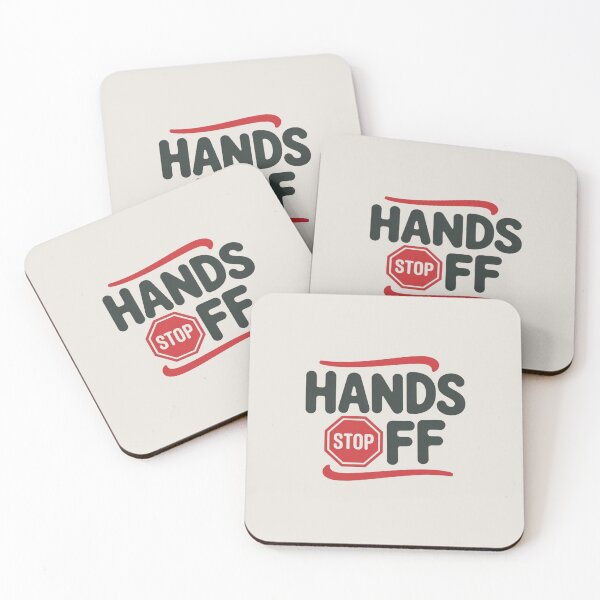 Item preview, Hands Off – Assertive attitude, confident style designed and sold by FrenchTouch77.