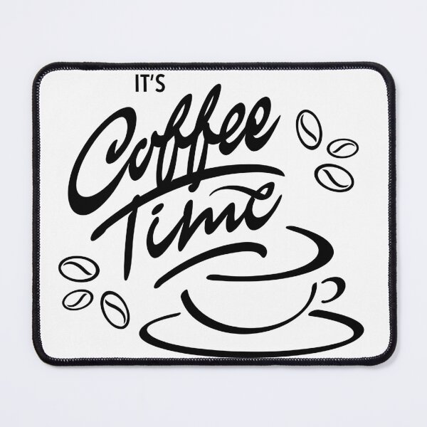Item preview, It's time for a coffee designed and sold by GraphicStyleX.