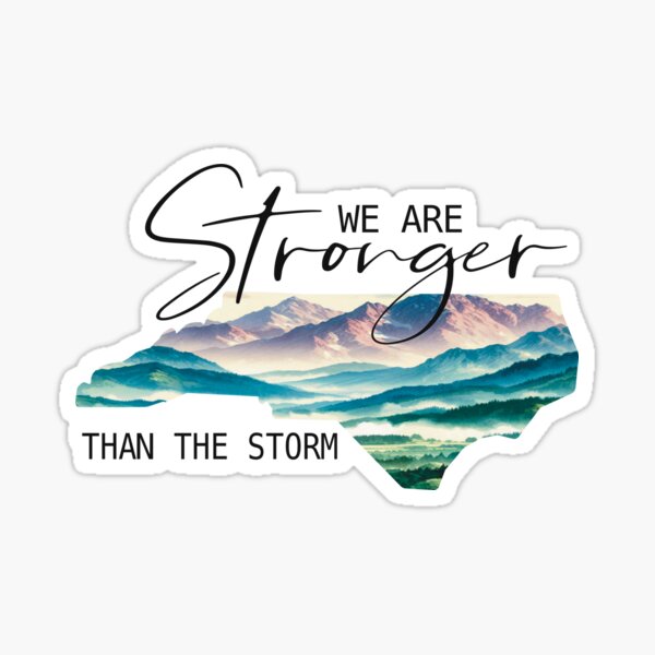 Item preview, we are stronger than the storm designed and sold by CactusCreekB.
