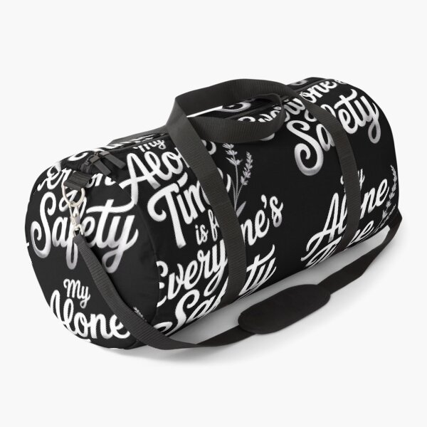 Item preview, My Alone Time Is For Everyone`s Safety designed and sold by Redgiant87x.