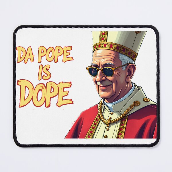 Item preview, Da Pope Is Dope - Pope Leo XIV Meme Design | Vatican Satire, Historical Humor, Catholic Meme Gift designed and sold by VibesWorn.