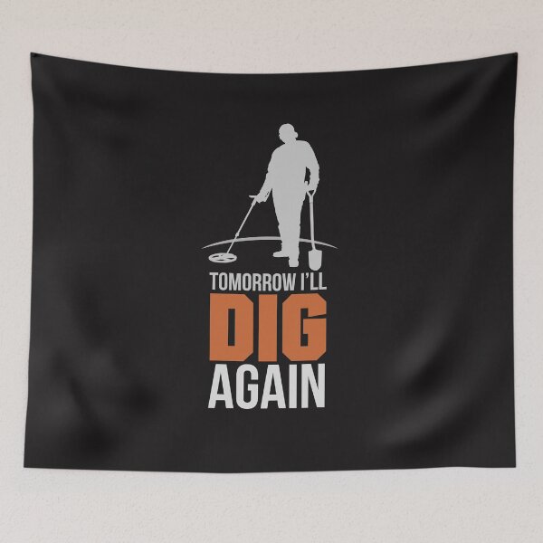 Item preview, TOMORROW I DIG AGAIN designed and sold by agoraman.