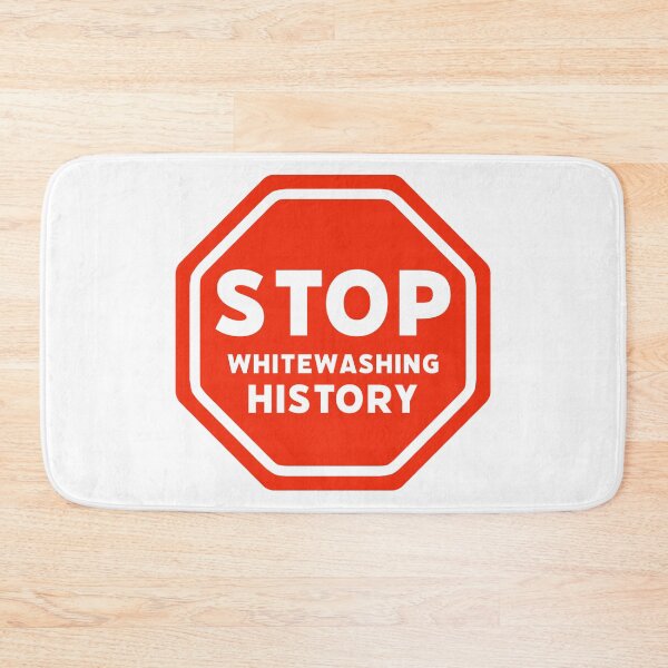 Item preview, Stop whitewashing history  designed and sold by Rachel the Artist .