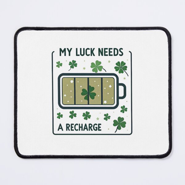 Item preview, Copy of My luck needs a recharge designed and sold by Lucky 777.