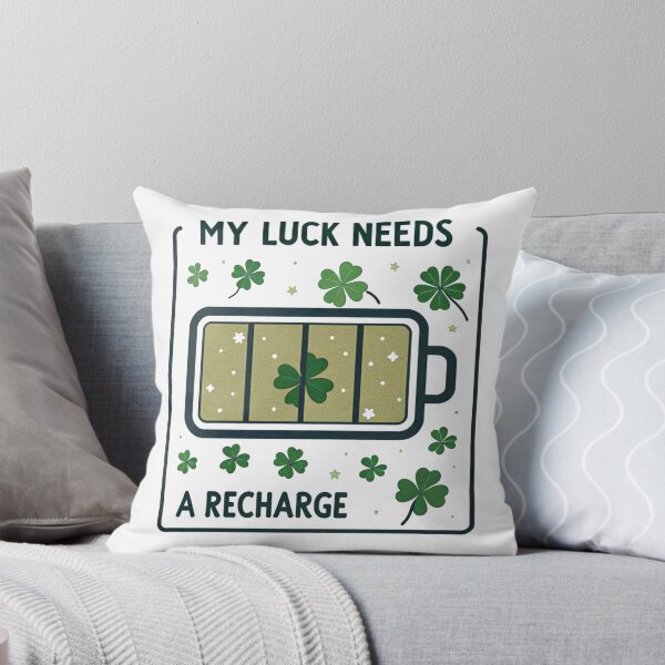 Item preview, Copy of My luck needs a recharge designed and sold by Lucky 777.