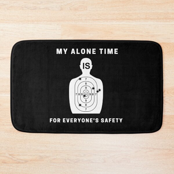 Item preview, My Alone Time Is For Everyone's Safety - Not antisocial. Just calibrated. designed and sold by DistincTee.