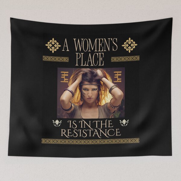 Item preview, A Woman's Place Is In The Resistance Design designed and sold by EarthArtDesigns.