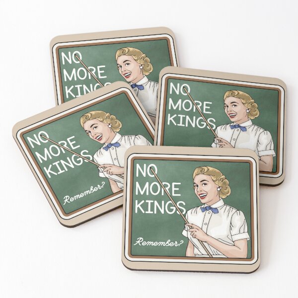 Item preview, No More Kings - Remember? designed and sold by Unhinged Heather.