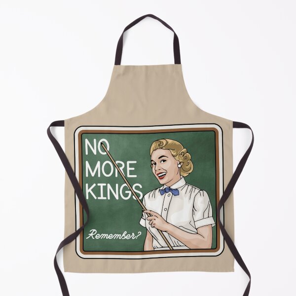 Item preview, No More Kings - Remember? designed and sold by Unhinged Heather.
