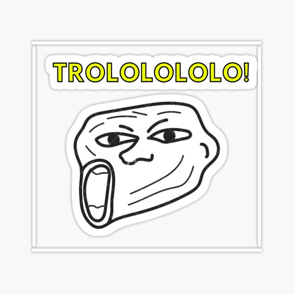 Item preview, Trolololo Meme Design designed and sold by MonieKSTORE.