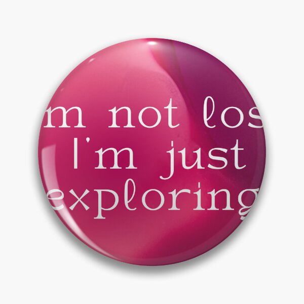 Item preview, Not lost, just exploring designed and sold by ElinorVania.