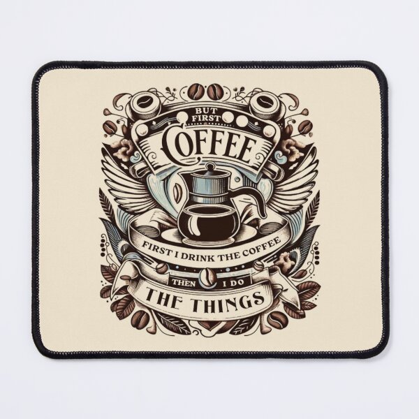 Item preview, Coffee First – Then I Do the Things designed and sold by MJO80.