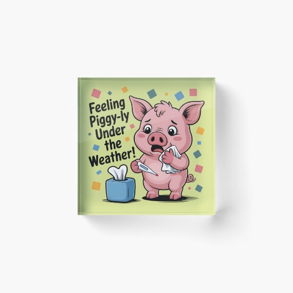 Item preview, When You're Feeling "Piggy-ly" Unwell Sore Throat designed and sold by SurrealArtSzysz.
