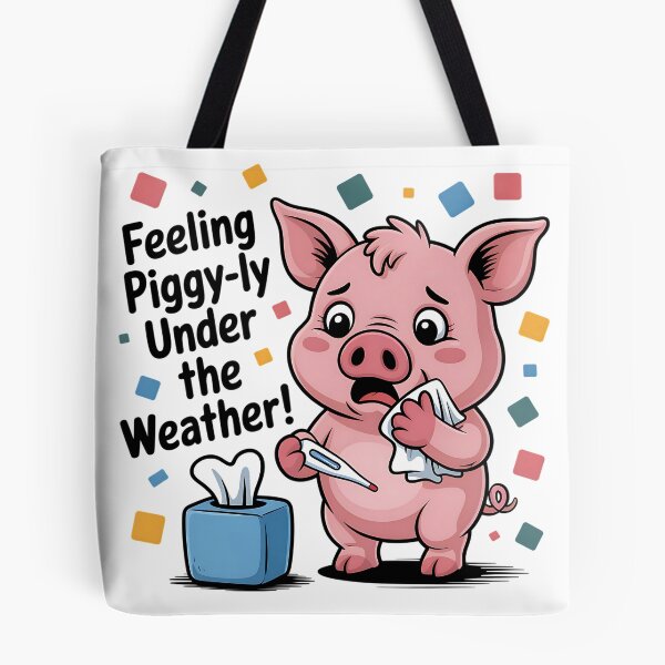 Item preview, When You're Feeling "Piggy-ly" Unwell Sore Throat designed and sold by SurrealArtSzysz.